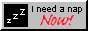 Nap time button